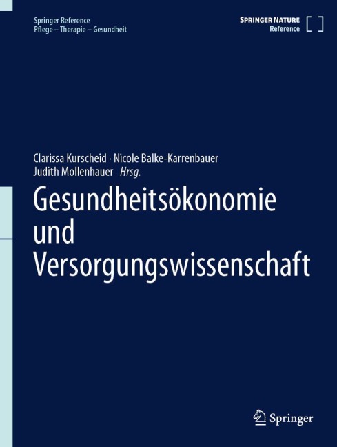 Gesundheitsökonomie und Versorgungswissenschaft - 