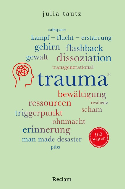 Trauma. 100 Seiten - Julia Tautz