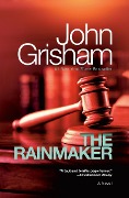 Cover-Bild zum Titel 'The Rainmaker' von 'John Grisham'