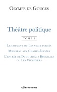 Cover-Bild zum Titel 'Théâtre politique (Tome 1)' von 'Olympe de Gouges'