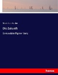 Cover-Bild zum Titel 'Die Zukunft' von 'Maximilian Harden'