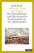 Cover-Bild zum Titel '»Wie der Flug der Vögel«' von 'Ralf Roth'