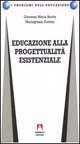 Cover-Bild zum Titel 'Educazione alla progettualità esistenziale' von 'Giovanni M. Bertin, M. Grazia Contini'