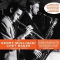 Cover-Bild zum Titel 'The Gerry Mulligan/Chet Baker Collection 1952-53' von 'Chet The Gerry Mulligan Quartet & Baker'