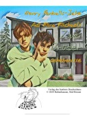 Cover-Bild zum Titel 'Zwei Brüder -- Geheimnisse' von 'Adi Mira Michaels, Henry Pennballs-Jake'