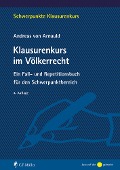 Klausurenkurs im Völkerrecht - Andreas Von Arnauld