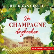 Cover-Bild zum Titel 'De champagne-dagboeken' von 'Ruud van Gessel'