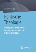 Politische Theologie - Oliver Hidalgo
