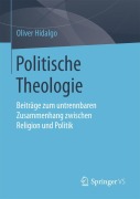 Cover-Bild zum Titel 'Politische Theologie' von 'Oliver Hidalgo'