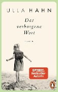 Das verborgene Wort - Ulla Hahn