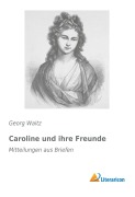 Cover-Bild zum Titel 'Caroline und ihre Freunde' von ''