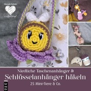 Cover-Bild zum Titel 'Amigurumi: Niedliche Taschenanhänger & Schlüsselanhänger häkeln' von 'Manuela Ballack'
