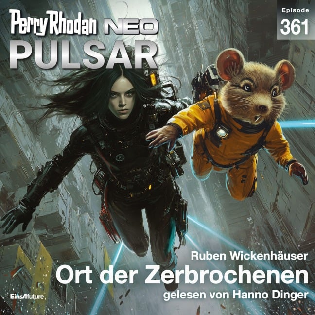 Perry Rhodan Neo 361: Ort der Zerbrochenen - Ruben Wickenhäuser