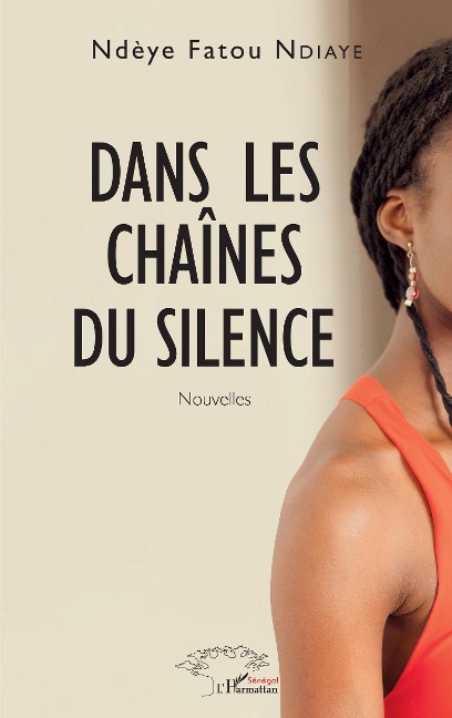 Dans les chaînes du silence - Ndiaye