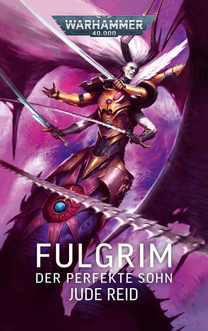 Warhammer 40.000 - Fulgrim - Jude Reid
