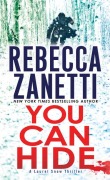 Cover-Bild zum Titel 'You Can Hide' von 'Rebecca Zanetti'