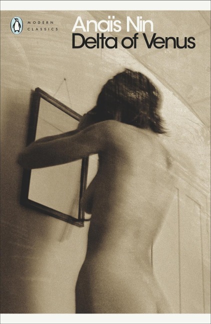 Delta of Venus - Anaïs Nin
