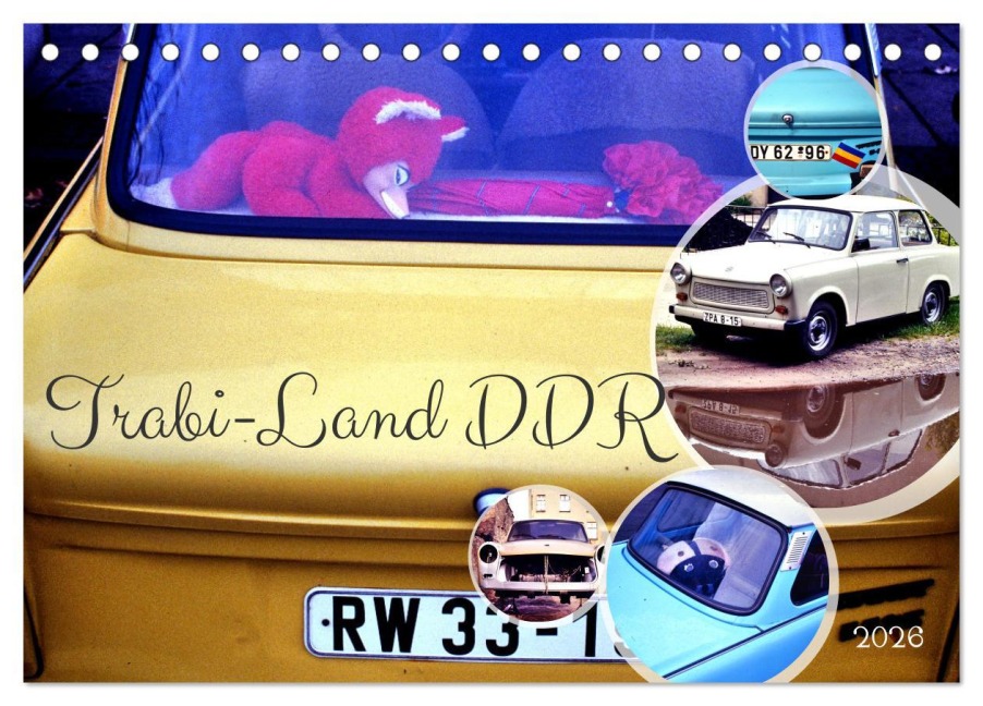 Trabi-Land DDR (Tischkalender 2026 DIN A5 quer), CALVENDO Monatskalender - Henning von Löwis of Menar