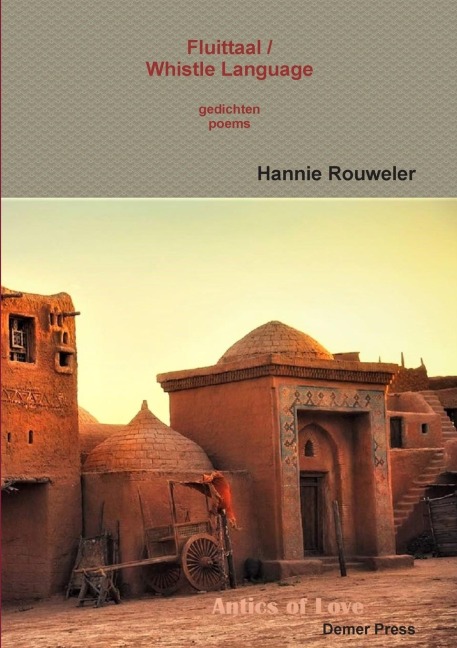 Fluittaal / Whistle Language - Hannie Rouweler