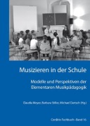 Cover-Bild zum Titel 'Musizieren in der Schule  Modelle und Perspektiven der Elementaren Musikpädagogik' von 'Barbara Stiller, Michael Dartsch'