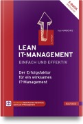 Lean IT-Management - einfach und effektiv - Inge Hanschke