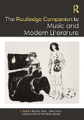 Cover-Bild zum Titel 'The Routledge Companion to Music and Modern Literature' von ''