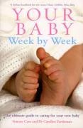 Your Baby Week By Week - Simone Cave, Caroline Fertleman