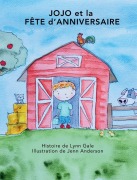 Cover-Bild zum Titel 'JOJO et la FÊTE D'ANNIVERSAIRE' von 'Lynn Gale'