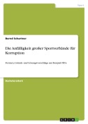 Cover-Bild zum Titel 'Die Anfälligkeit großer Sportverbände für Korruption' von 'Bernd Schartner'