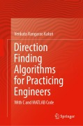 Cover-Bild zum Titel 'Direction Finding Algorithms for Practicing Engineers' von 'Venkata Rangarao Kaluri'