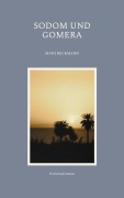 Cover-Bild zum Titel 'Sodom und Gomera' von 'Mani Beckmann, Tom Finnek'