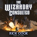 Cover-Bild zum Titel 'The Wizardry Consulted Lib/E' von 'Rick Cook'