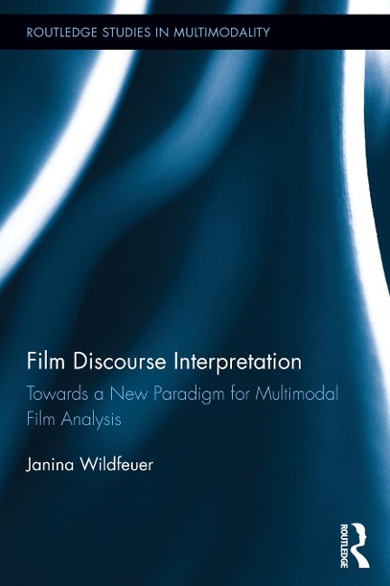 Film Discourse Interpretation - Janina Wildfeuer