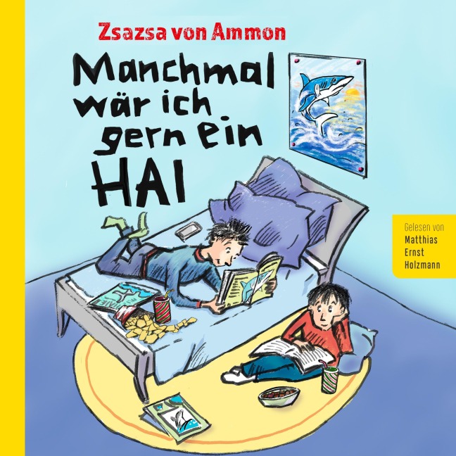 Manchmal wär ich gern ein Hai - Zsazsa von Ammon