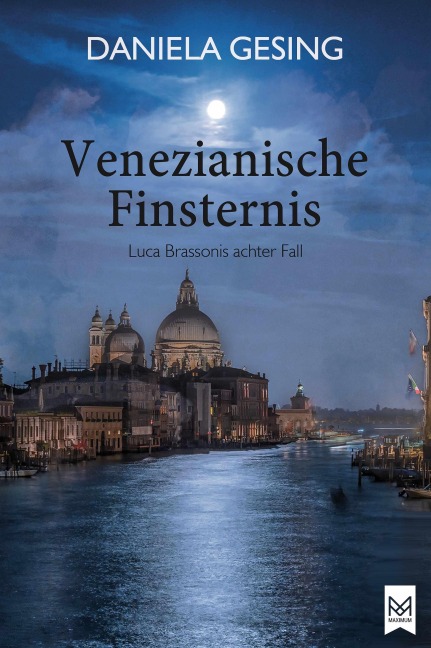 Venezianische Finsternis - Daniela Gesing