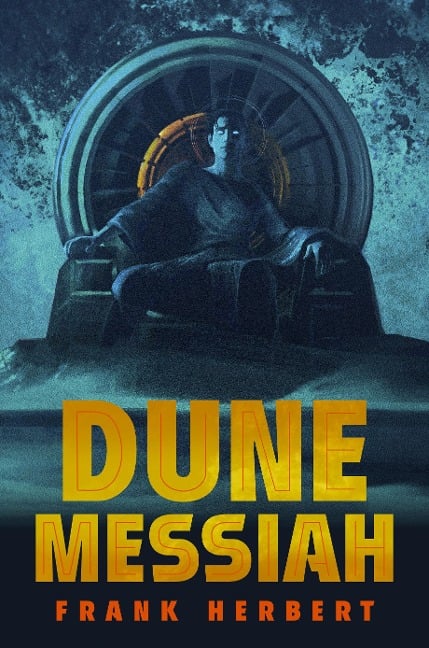 Dune Messiah - Frank Herbert