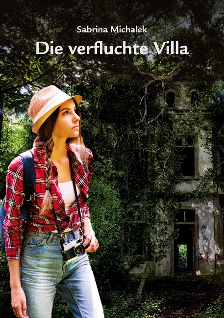 Die verfluchte Villa - Sabrina Michalek