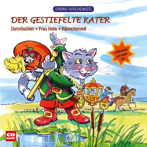 Grimms Märchenkiste - Der gestiefelte Kater - Gebrüder Grimm