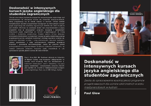 Doskona¿o¿¿ w intensywnych kursach j¿zyka angielskiego dla studentów zagranicznych - Paul Glew