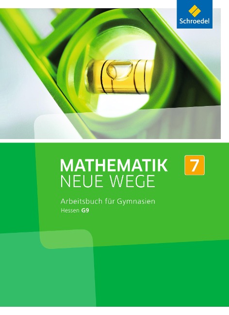 Mathematik Neue Wege SI 7. Arbeitsbuch. G9 in Hessen - 