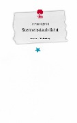 Sternenstaub liebt. Life is a Story - story.one - Jan Amazigh Sid