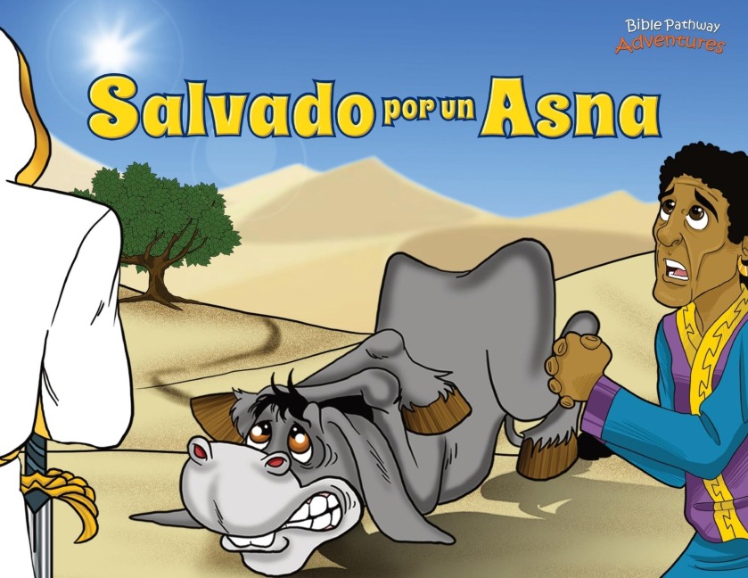 Salvado por un Asna: Las aventuras de Balaam - Pip Reid