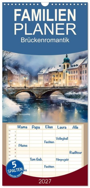 Familienplaner 2027 - Brückenromantik mit 5 Spalten (Wandkalender, 21 x 45 cm) CALVENDO - Sabine Löwer