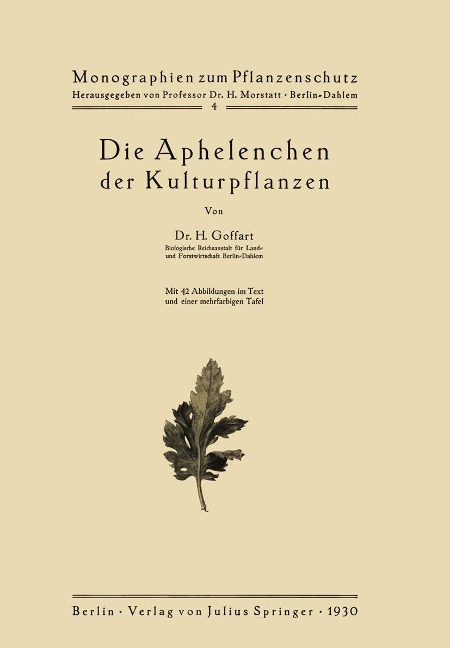 Die Aphelenchen der Kulturpflanzen - H. Goffart