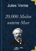 Cover-Bild zum Titel '20.000 Meilen unterm Meer' von 'Jules Verne'