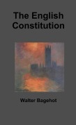 Cover-Bild zum Titel 'The English Constitution' von 'Walter Bagehot'
