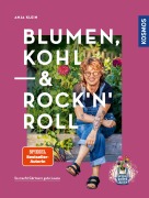Cover-Bild zum Titel 'Blumen, Kohl & Rock'n'Roll' von 'Anja Klein'