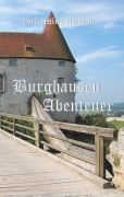 Cover-Bild zum Titel 'Burghausen Abenteuer' von 'Karl-Heinz Rüster'