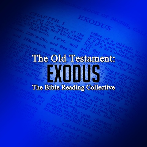 The Old Testament: Exodus - Traditional