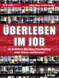 Cover-Bild zum Titel 'Überleben im Job' von 'Thorsten Knödler, Klaus Merg'